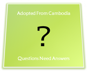 Adopted From Cambodia